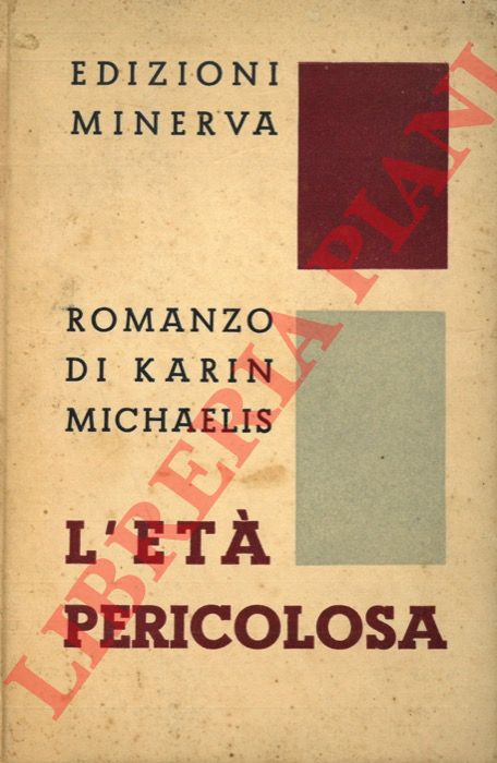 MICHAELIS Karin - - L'et pericolosa.