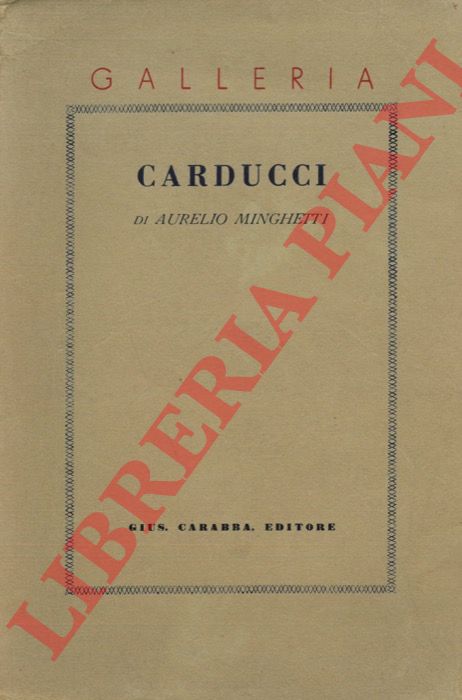 MINGHETTI Aurelio - - Carducci.