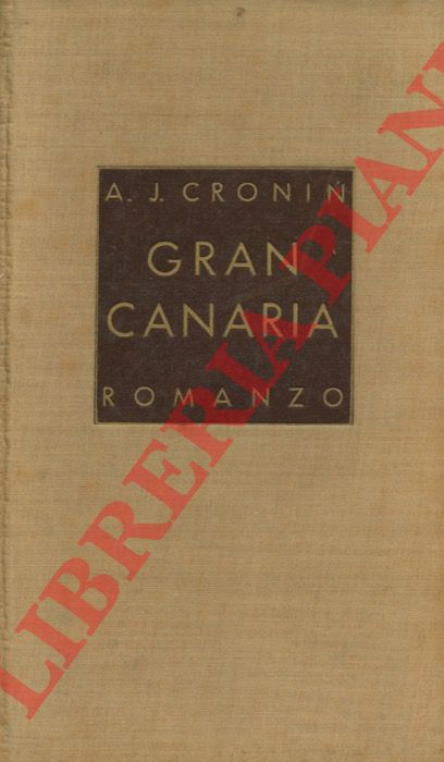 CRONIN A. J. - - Gran canaria.