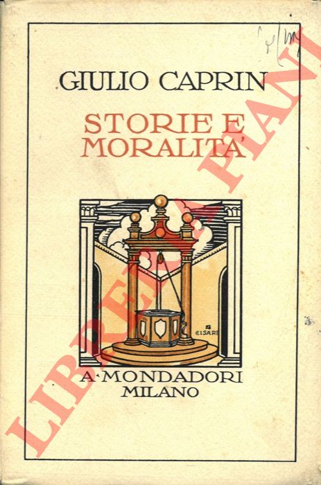 CAPRIN Giulio - - Storia e moralit.