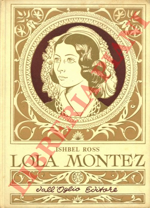 ROSS Ishbel - - Lola Montez.