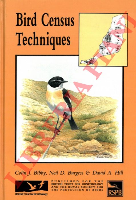 BIBBY C. J. - BURGESS N. D. - HILL D. A. - - Bird Census Techniques.