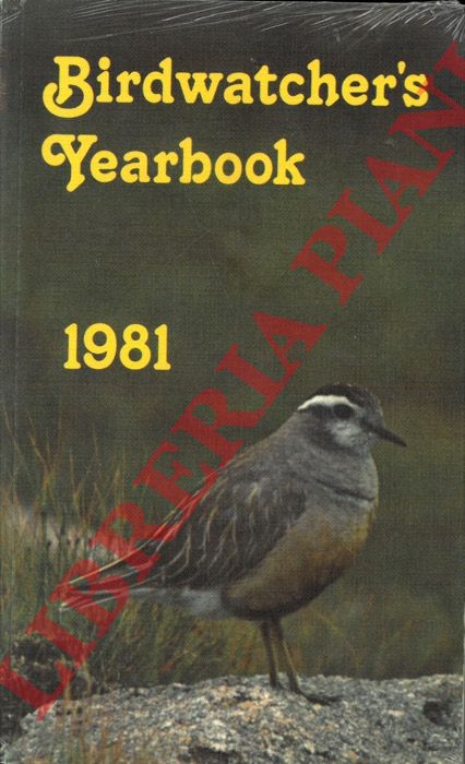 PEMBERTON John E. - - Birdwatcher's Yearbook. 1981.