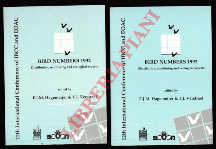 HAGEMEIJER E. J. M. - VERSTRAEL T. J. - - Bird Numbers 1992. Distribution, monitoring and ecological aspects.