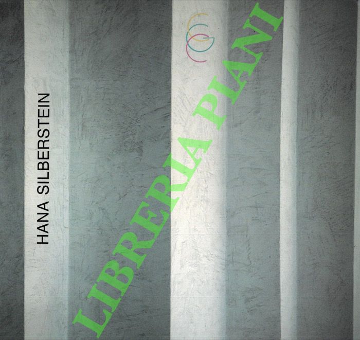 (VENTUROLI Marcello) - - Hana Silberstein. 'Dolcissime asprezze dell'amore'.