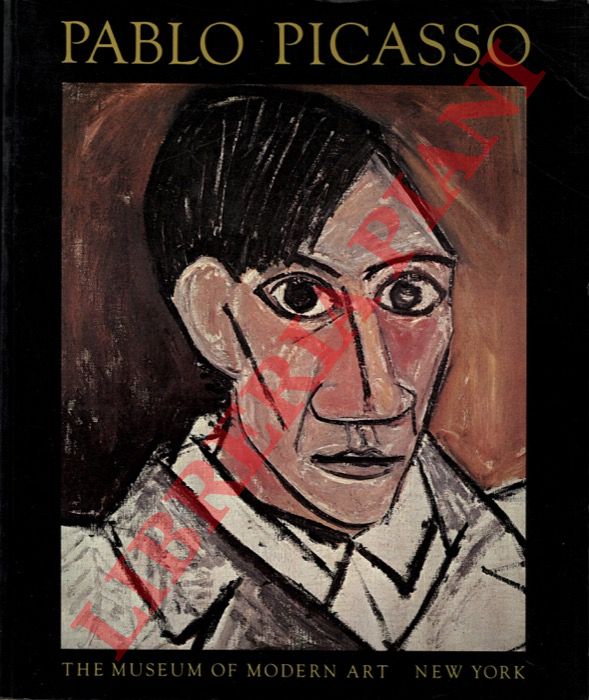 (RUBIN William) - - Pablo Picasso : A retrospective. Catalogo della Mostra. The Museum of Modern Art, New York, 1980.