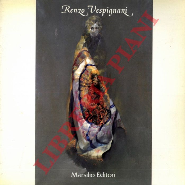 - - Renzo Vespignani. 1944 - 1982. 