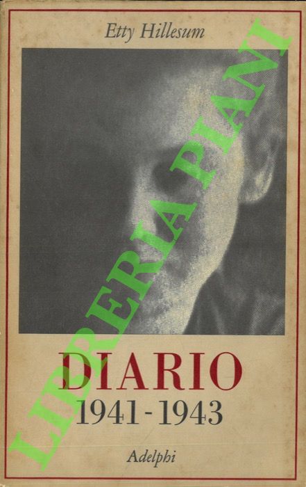 HILLESUM Etty - - Diario 1941-1943.