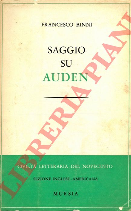 BINNI Francesco - - Saggio su Auden.