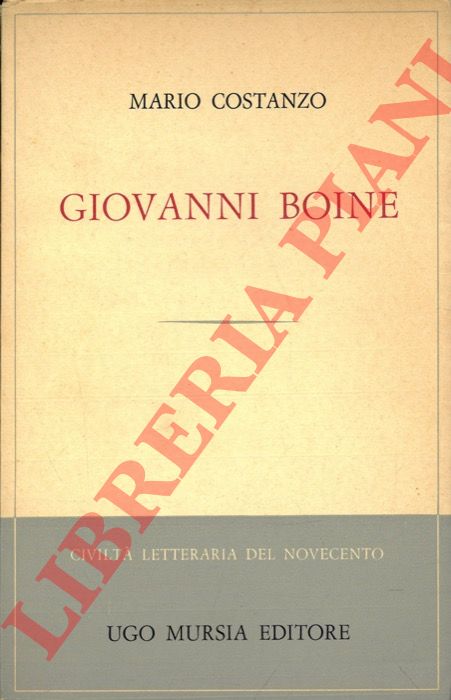 COSTANZO Mario - - Giovanni Boine.