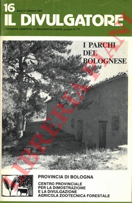 Provincia di Bologna - - Il Divulgatore 16. I parchi del bolognese.