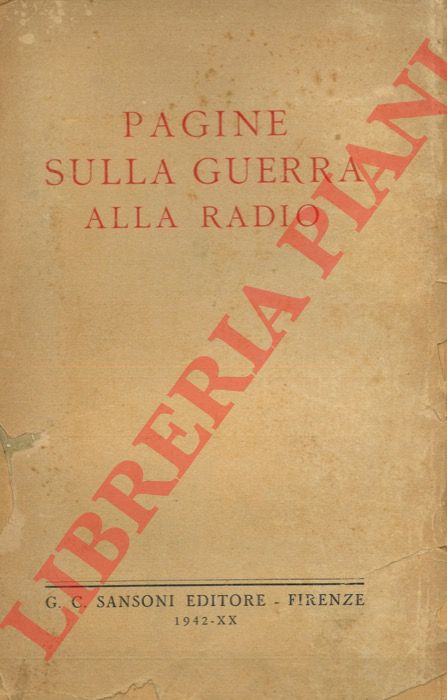 - - Pagine sulla guerra alla radio.