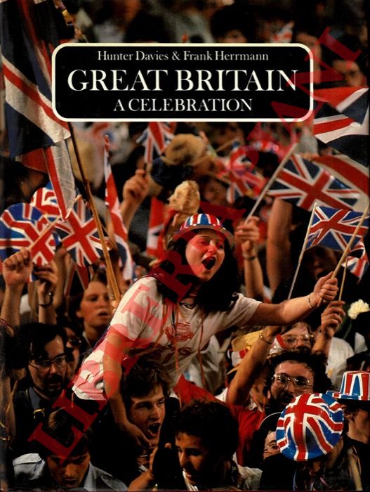 DAVIES Hunter - HERRMANN Frank - - Great Britain. A celabration.