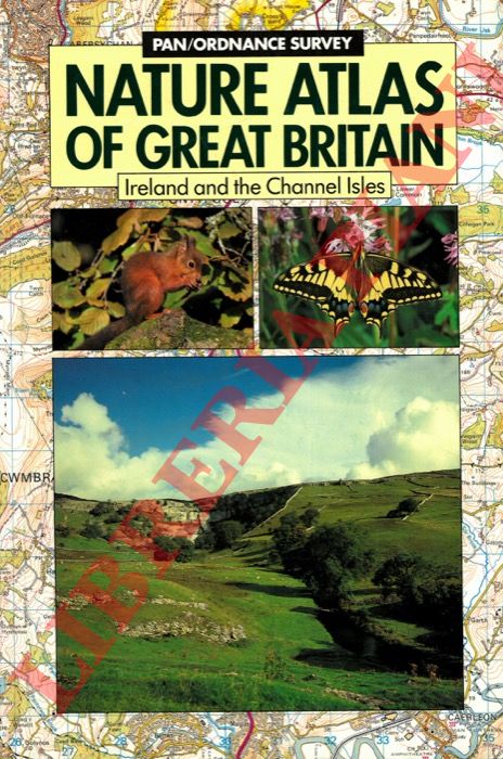 - - Nature atlas of Great Britain. Ireland and the Channel Isles.