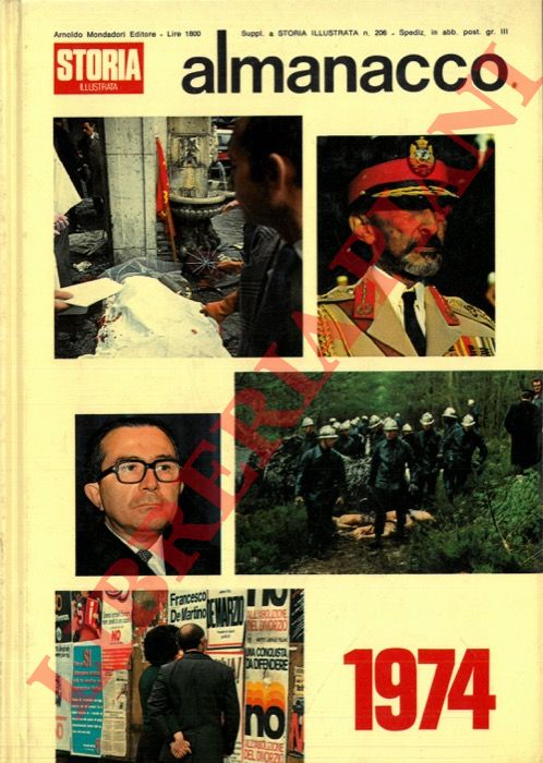 - - Almanacco di storia illustrata 1974.
