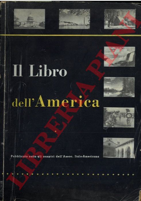 DE NEGRI Enrico - - Il libro dell'America. (Racconto per i ragazzi italiani).