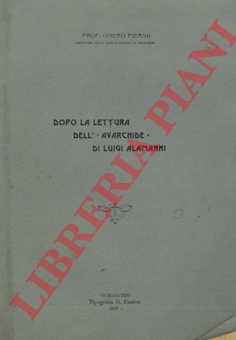 PIERINI Omero - - Dopo la lettura dell' 