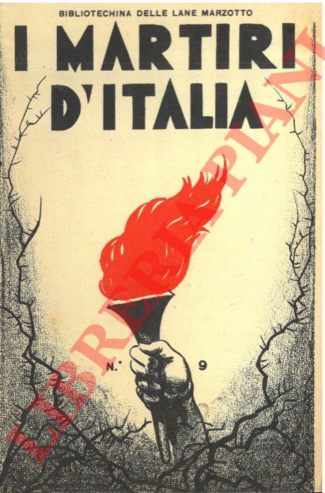 - - I martiri d'Italia.