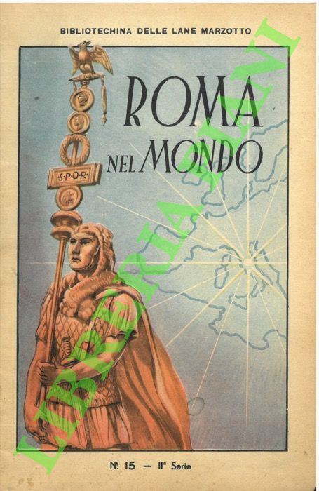 - - Roma nel mondo.