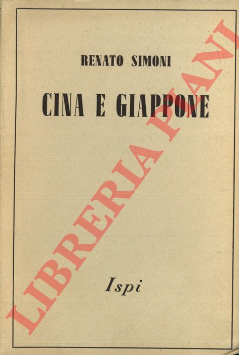 SIMONI Renato - - Cina e Giappone.