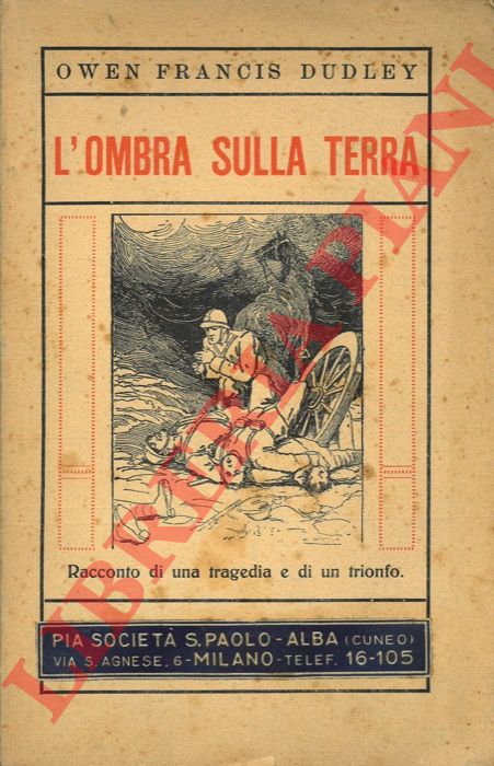 DUDLEY Owen Francis - - L'ombra sulla terra.