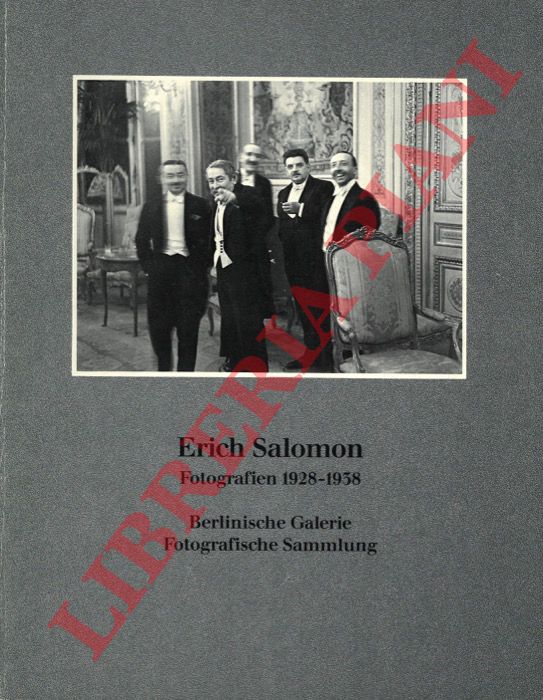 - - Erich Salomon. Fotografien 1928-1938.