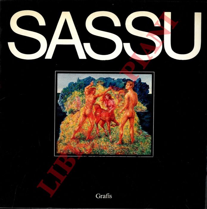 SOLMI F. - BONINI G. - - Sassu.