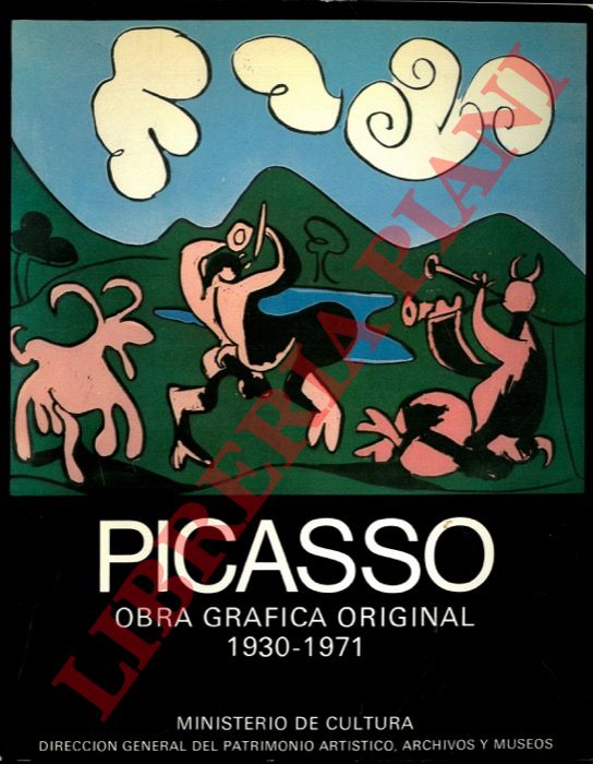 - - Picasso. Obra grfica original. 1930-1971.
