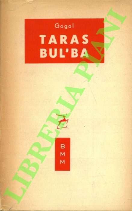 GOGOL - - Taras' Bulba.
