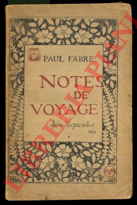 FABRE Paul - - Notes de voyage. Juin-Septembre 1894.