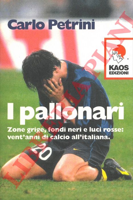 PETRINI Carlo - - I pallonari.