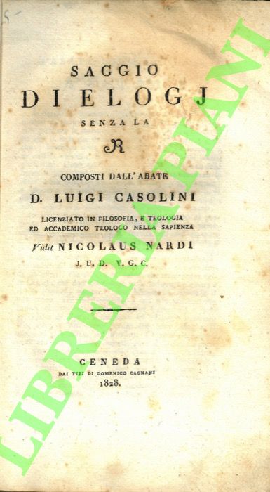 CASOLINI Luigi - - Saggio di elogj senza la R.