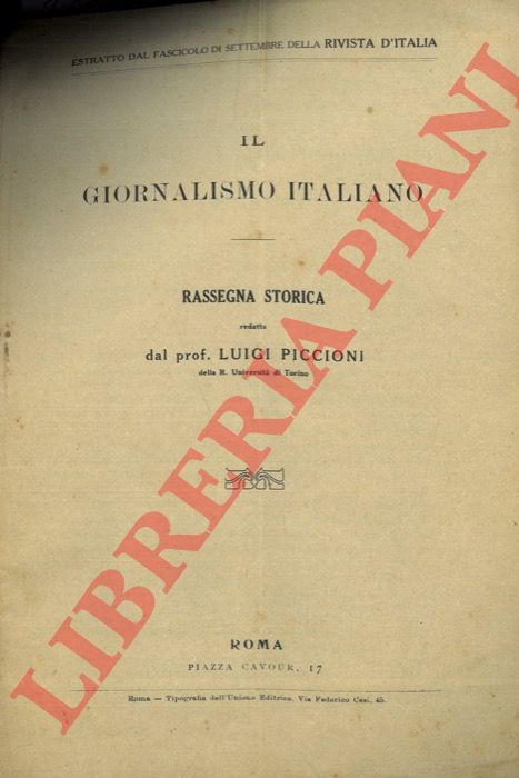 PICCIONI Luigi - - Giornali e spirito pubblico in Milano sulla fine del sec. XVIII.