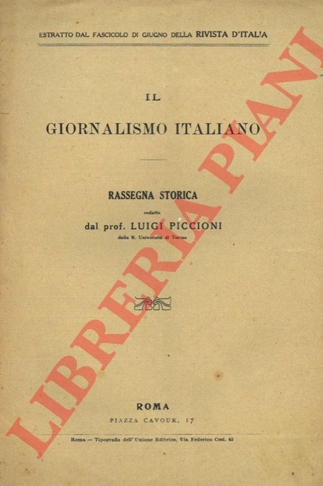 PICCIONI Luigi - - Un incunabolo del giornalismo italiano in Francia.