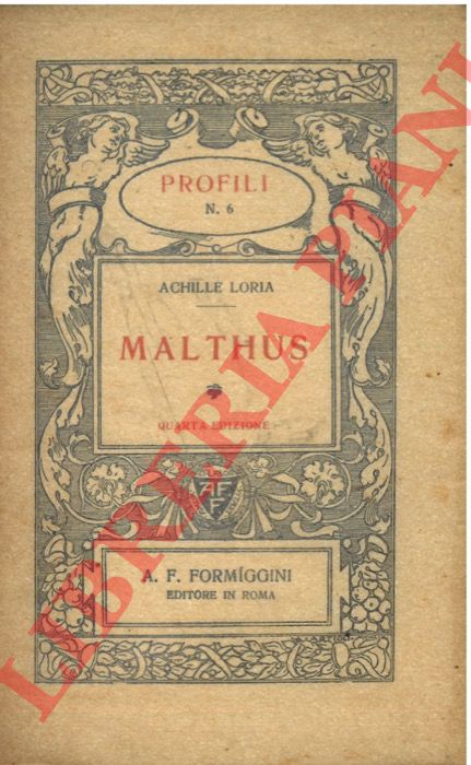 LORIA Achille - - Malthus.