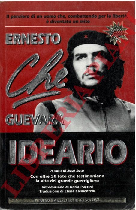 GUEVARA Ernesto - - Ideario.