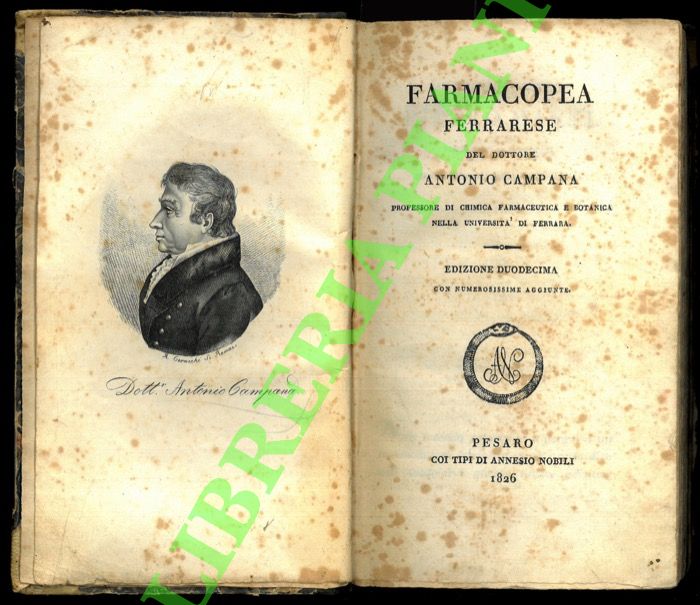 CAMPANA Antonio - - Farmacopea ferrarese. Edizione duodecima con numerosissime aggiunte.