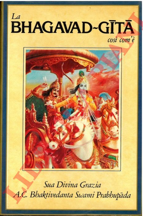 A. C. BHAKTIVEDANTA SWAMI PRABHUPADA - - La Bhagavad-Gita cos