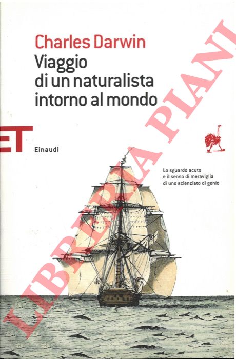 DARWIN Charles - - Viaggio di un naturalista intorno al mondo.