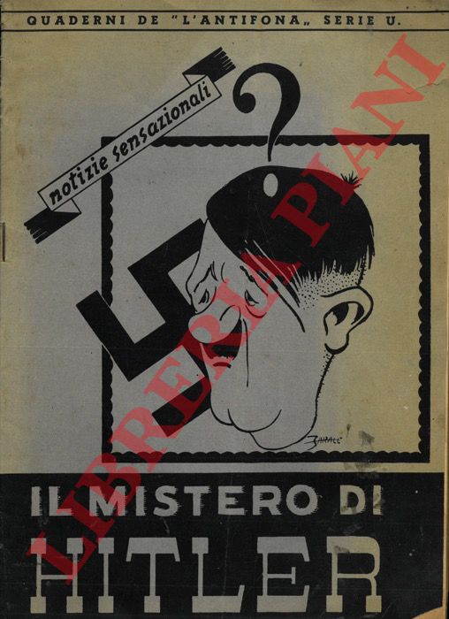 (SAN MAURO Carlo) - - Il mistero di Hitler.