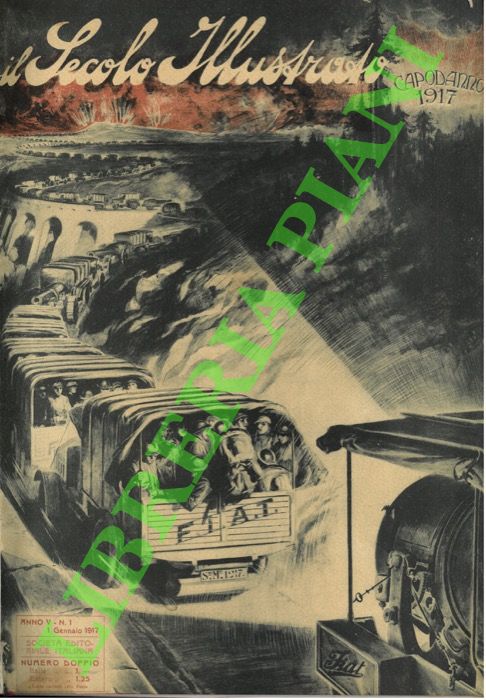 - - Il secolo illustrato (Lo sport illustrato). 1917. Rivista quindicinale della forza, dell'audacia e dell'energia umana.