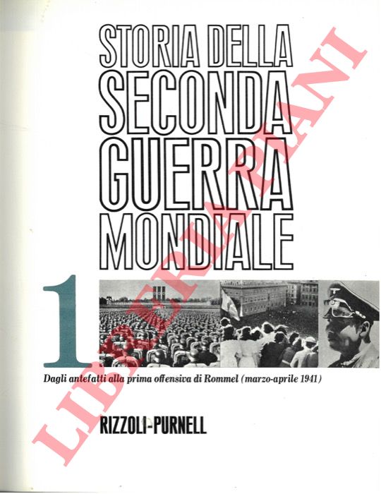 (SOLMI Angelo) - - Storia della seconda guerra mondiale.