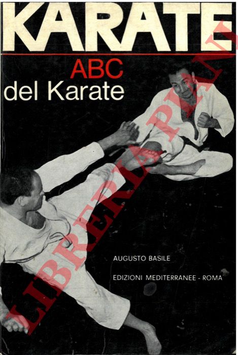 BASILE Augusto - - ABC del Karate.