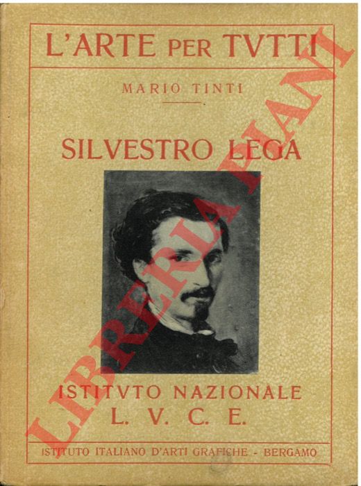 TINTI Mario - - Silvestro Lega.