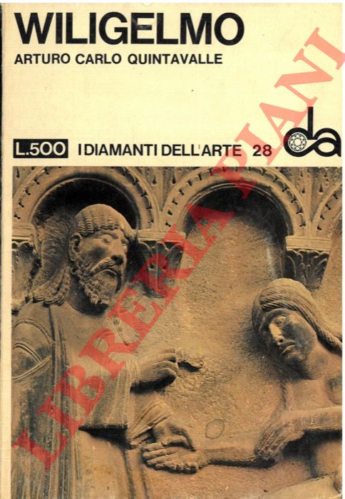 QUINTAVALLE Arturo Carlo - - Wiligelmo.