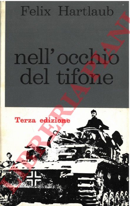 HARTLAUB Felix - - Nell'occhio del tifone.
