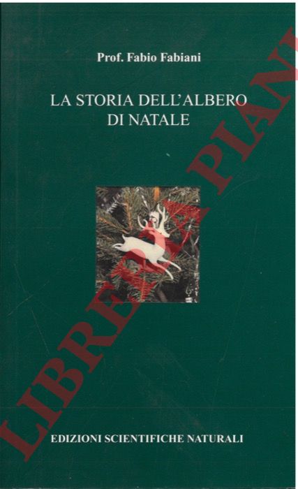 FABIANI Fabio - - La storia dell'albero di Natale.