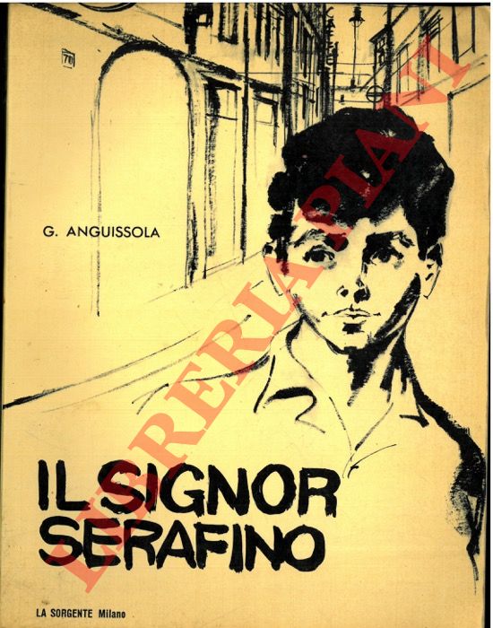 ANGUISSOLA Giana - - Il signor Serafino.