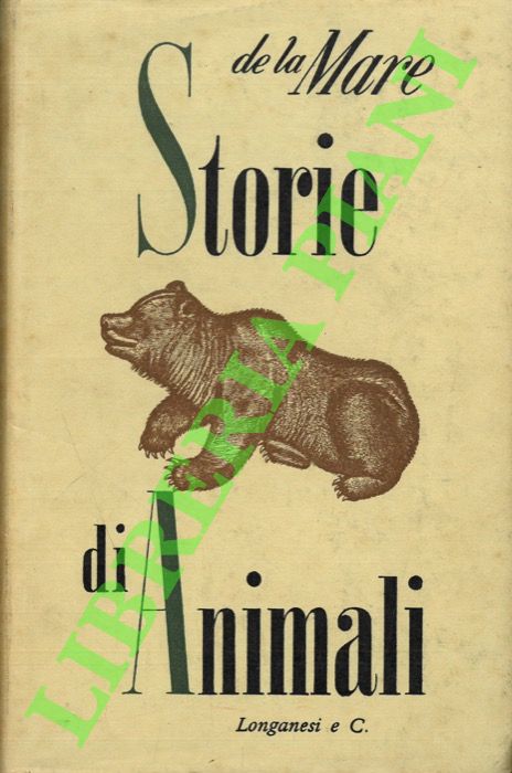 DE LA MARE Walter - - Storie di animali.