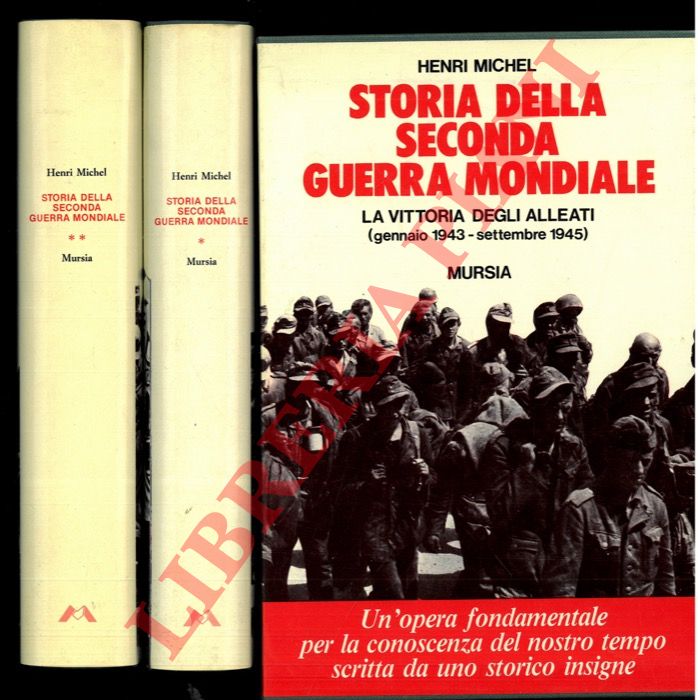 MICHEL Henri - - Storia della Seconda guerra mondiale.